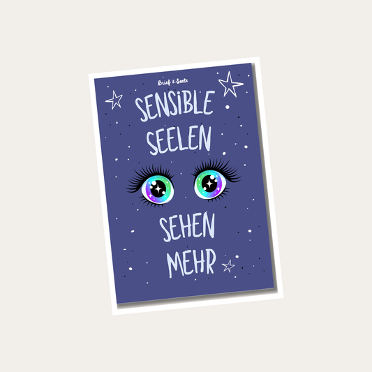 Postkarte "Sensible Seelen sehen mehr"