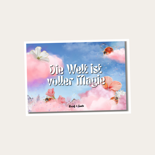 Postkarte "Die Welt ist voller Magie"