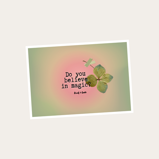 Postkarte "do you believe in magic"